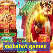 mobahot games